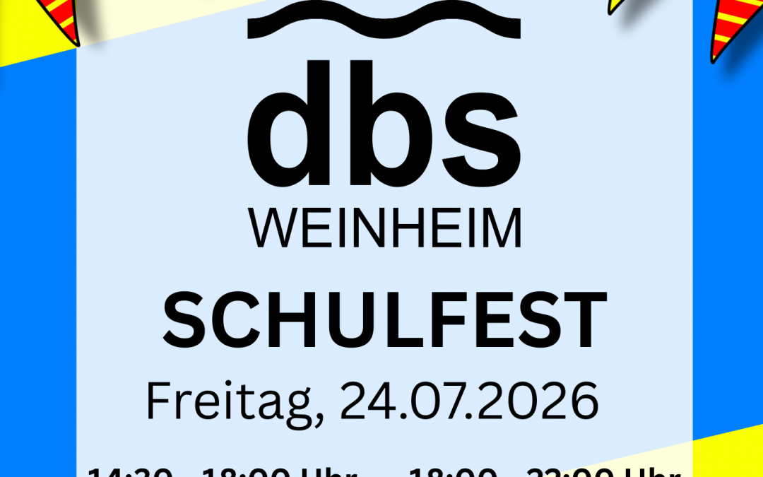 Schulfest der DBS Weinheim – 55 Jahre DBS Weinheim