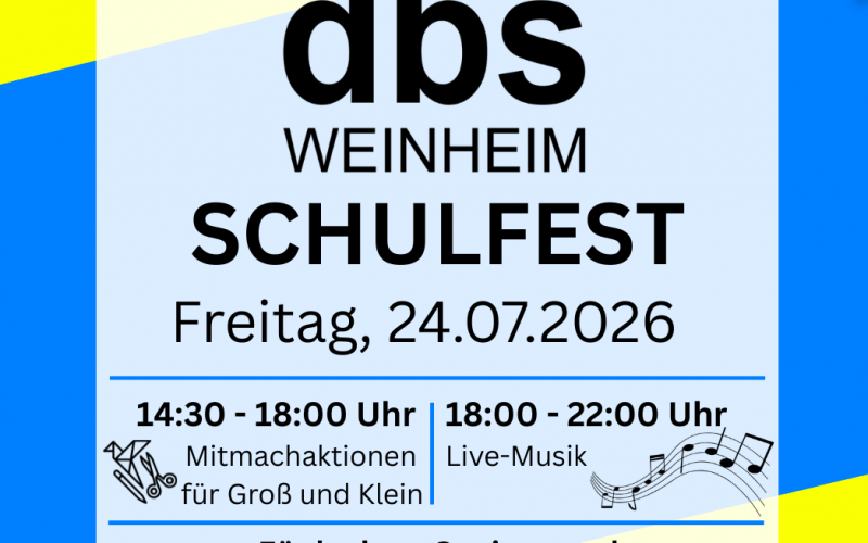 Wir feiern am 24.7. ein großes Schulfest